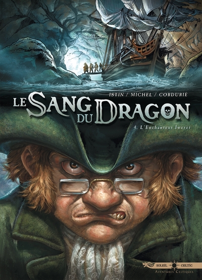 Le Sang du Dragon Volume 4