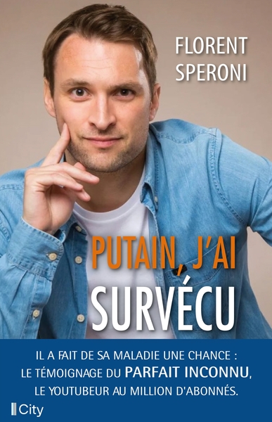 Putain, j'ai survécu