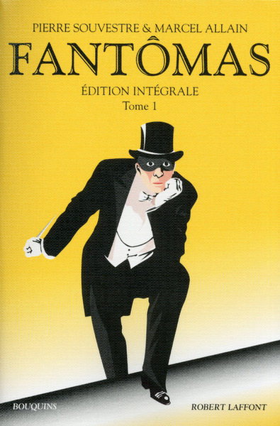 Fantômas édition intégrale - Volume 1