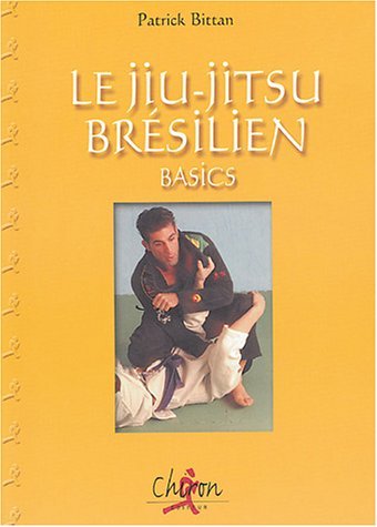 Le jiu-jitsu brésilien - basics