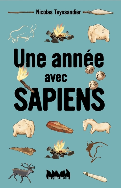 Une année avec Sapiens - Nicolas Teyssandier