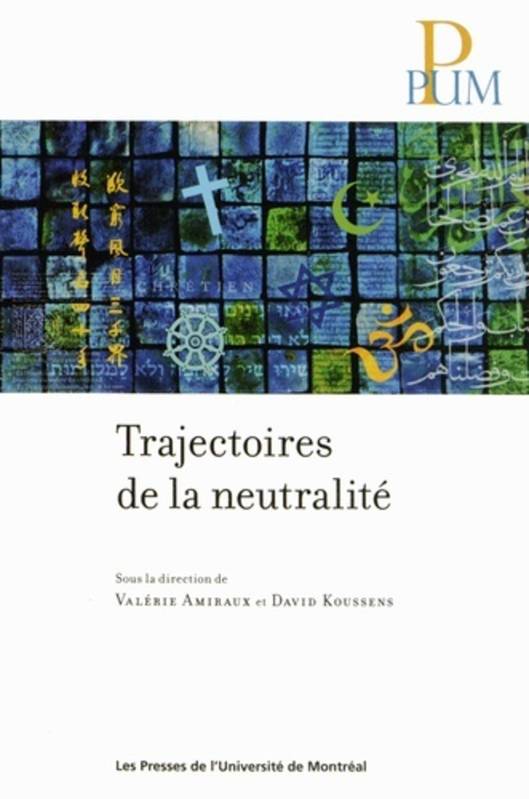 Trajectoires de la neutralité