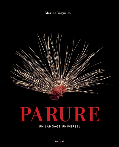 Parure : un langage universel - Marina Yaguello