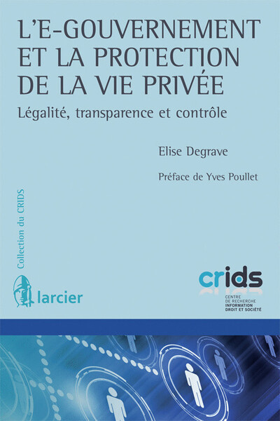 L'e-gouvernement et la protection de la vie privée