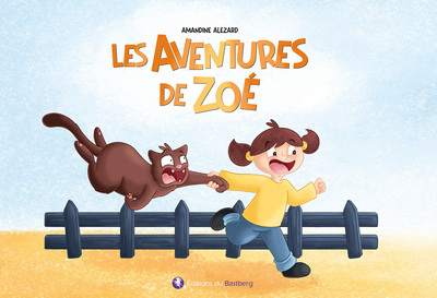 Les aventures de Zoé - Amandine Alezard