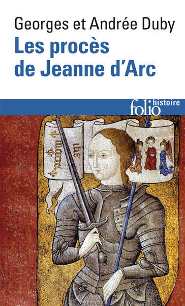 Les Procès de Jeanne d'Arc - Georges Duby