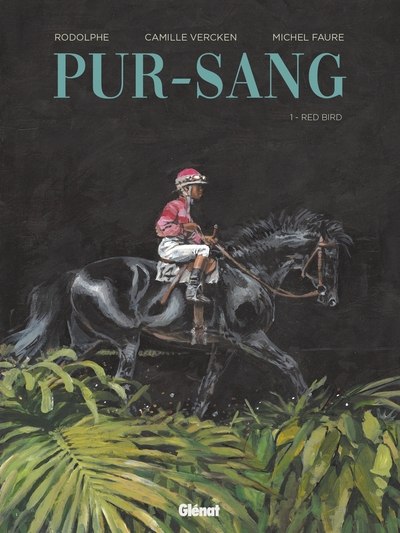 Pur-sang Volume 1 - Michel Faure