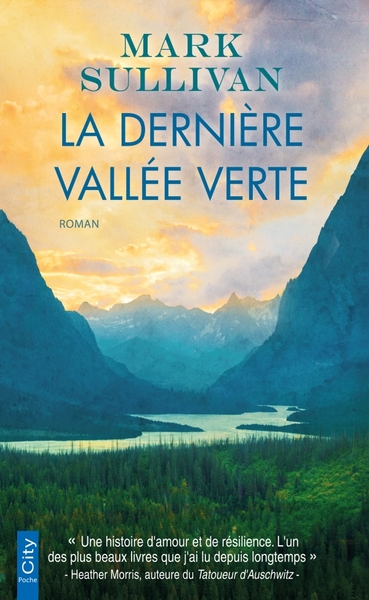 La dernière vallée verte - Mark Sullivan