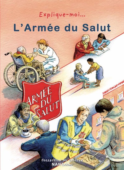 Explique-Moi L'Armée Du Salut, Ouvrage Collectif - Anne-Marie Balenbois