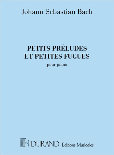 Petits Préludes et Petites Fugues