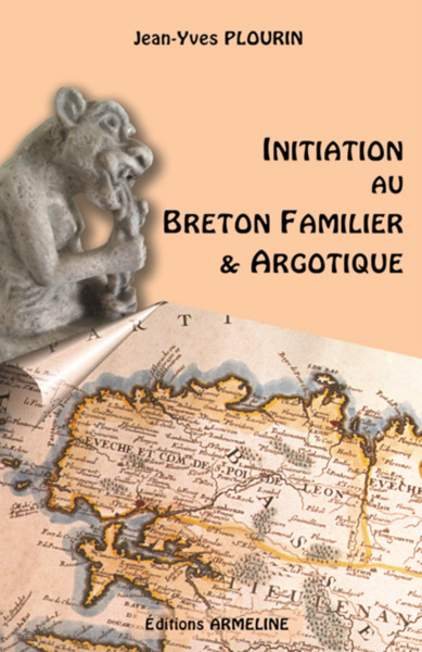 initiation au breton familier et argotique (2e ed)