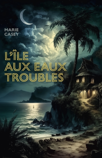 L'Île aux eaux troubles