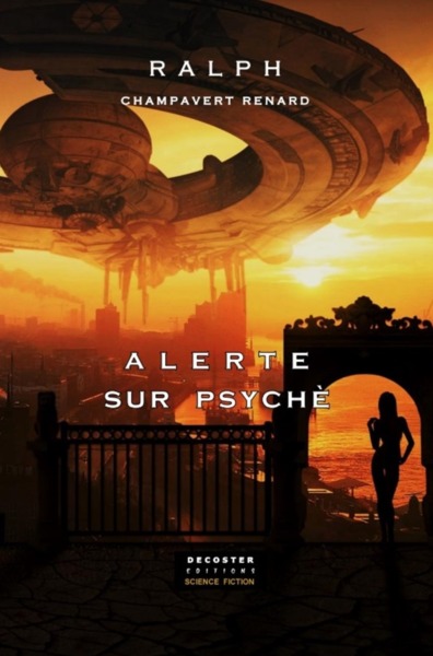 Psyche : Recueil De Nouvelles Space Opera.