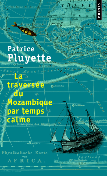 La Traversée du Mozambique par temps calme