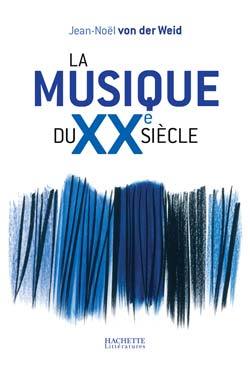 La musique du XXe siècle