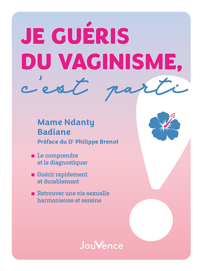 Je guéris du vaginisme