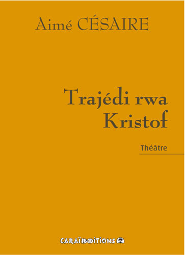 Trajédi rwa Kristof - théâtre