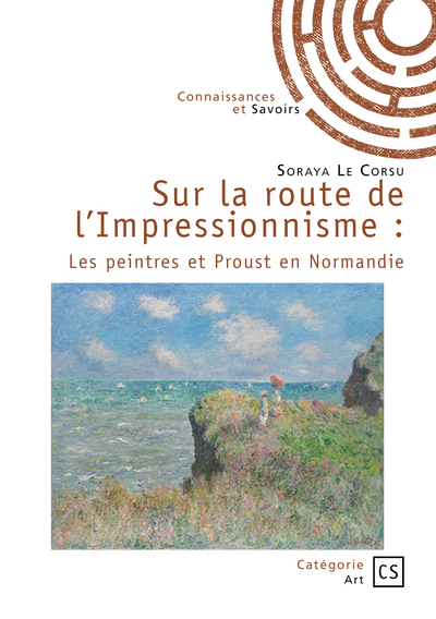 Sur la route de l’Impressionnisme