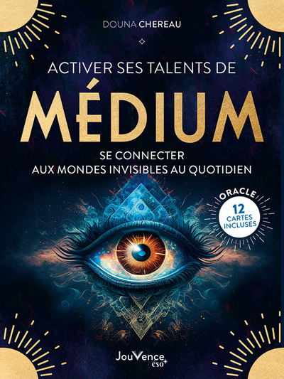 Activer ses talents de médium