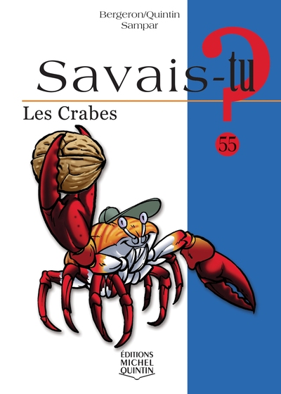 Savais-tu - numéro 55 Les crabes