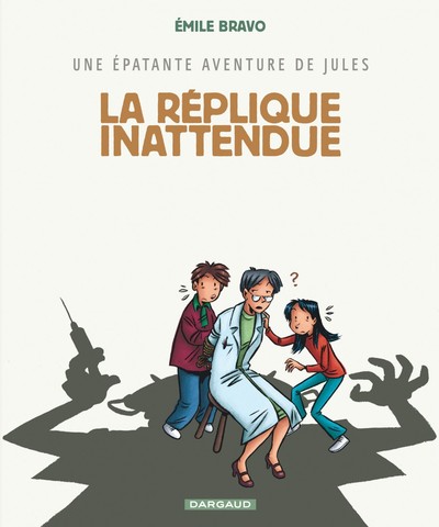 Une épatante aventure de Jules Volume 2