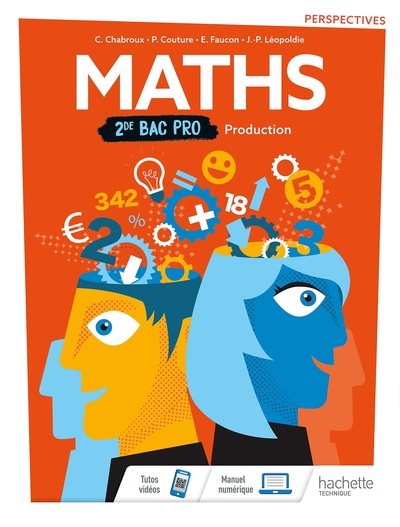 Perspectives Mathématiques 2de Bac Pro Production - Livre Élève - Éd. 2019