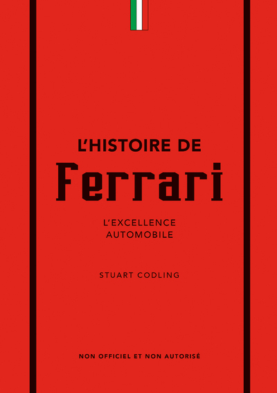 Histoire de Ferrari - L'excellence automobile