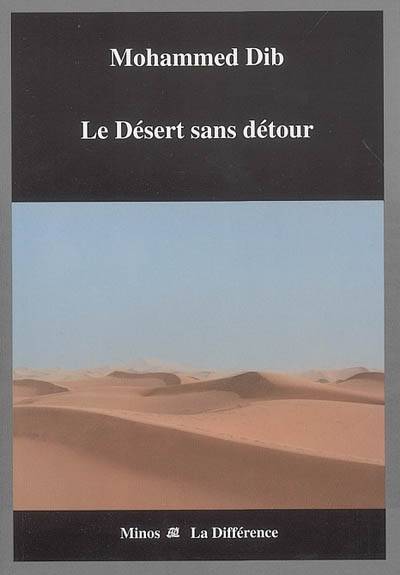 Le Désert sans retour