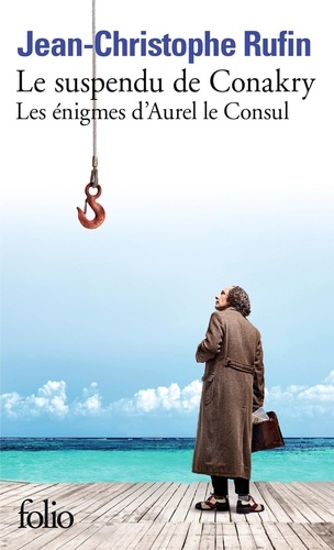 Les énigmes d'Aurel le consul Volume 1