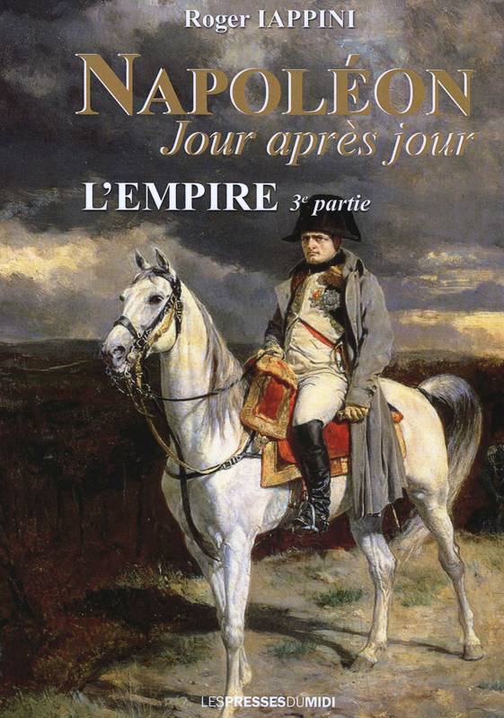 Napoléon jour après jour Volume 1811