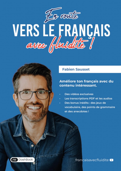 En route vers le français avec fluidité