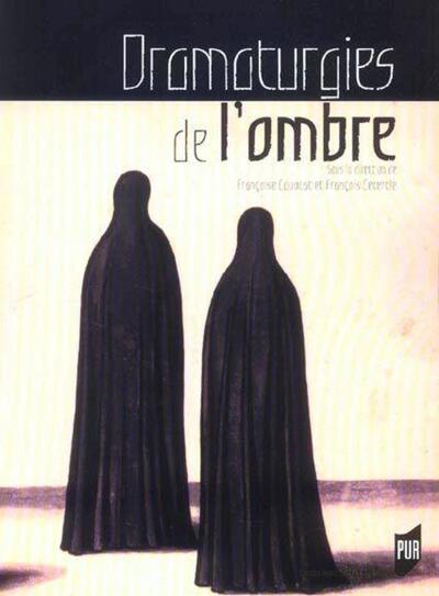 Dramaturgies de l'ombre