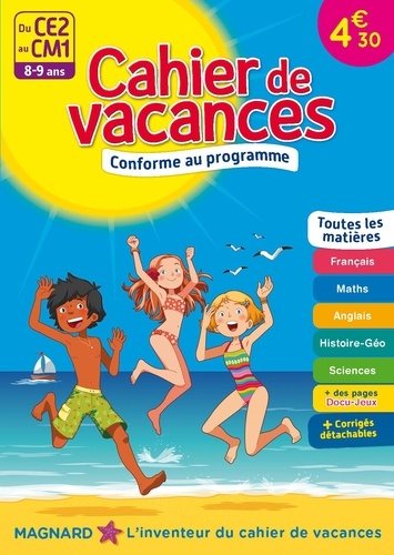 Cahier de vacances Du CE2 au CM1. 8-9 ans