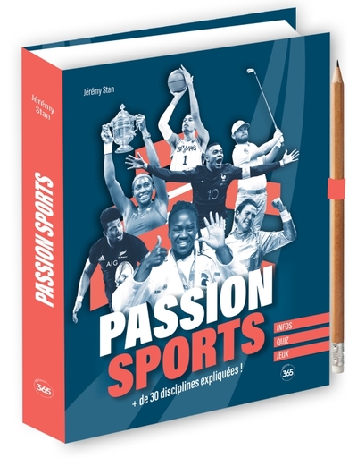 Passion Sports, + de 30 disciplines expliquées - Jérémy Stan