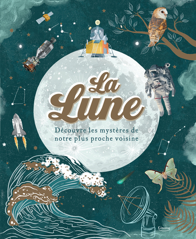 La Lune : Découvre Les Mystères De Notre Plus Proche Voisine