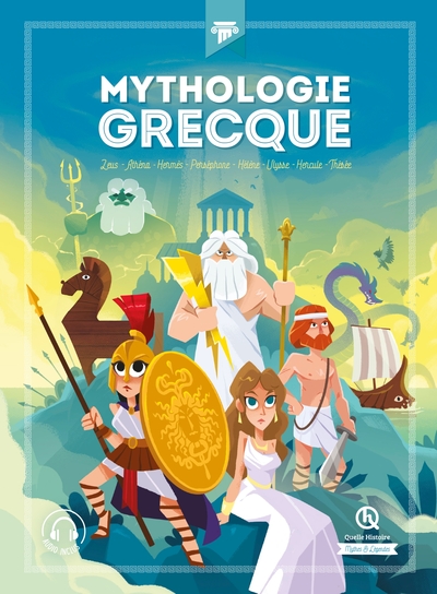 Mythes & Légendes, Mythologie Grecque - L'Intégrale, Zeus - Athéna - Hermès - Perséphone - Hélène - Ulysse - Hercule - Thésée