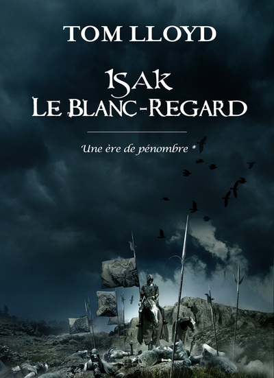 Une ère de pénombre Volume 1