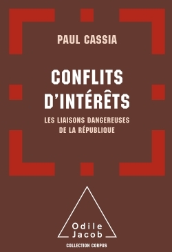 Conflits d'intérêts - Paul Cassia