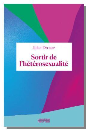 Sortir de l'hétérosexualité