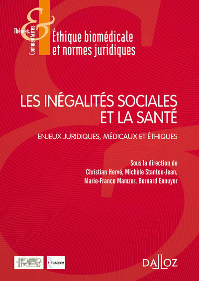 Les inégalités sociales et la santé - 1re ed.