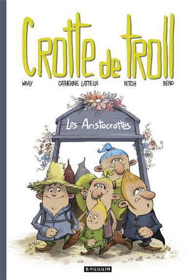 Crotte de Troll - Les aristocrottes