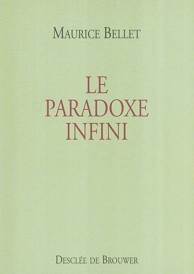 Le Paradoxe Infini, Pour Une Science De L'Humain