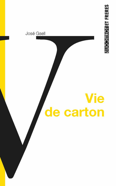 Vie de carton