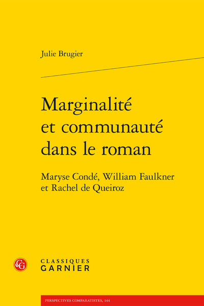 Marginalité et communauté dans le roman