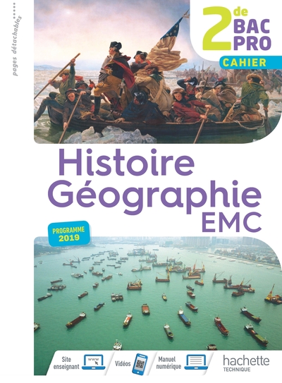 Histoire-Géographie-Emc 2de Bac Pro - Livre Élève Consommable - Éd. 2019 - Nicolas Brunel, Isabelle Fira, Nadine Mansard, Delphine Poques, Alain Prost