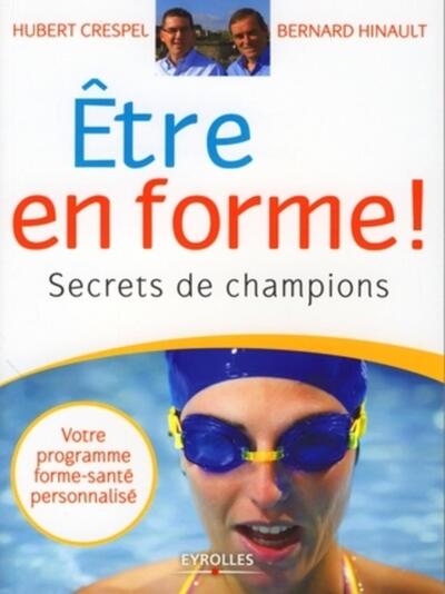 Être en forme  !