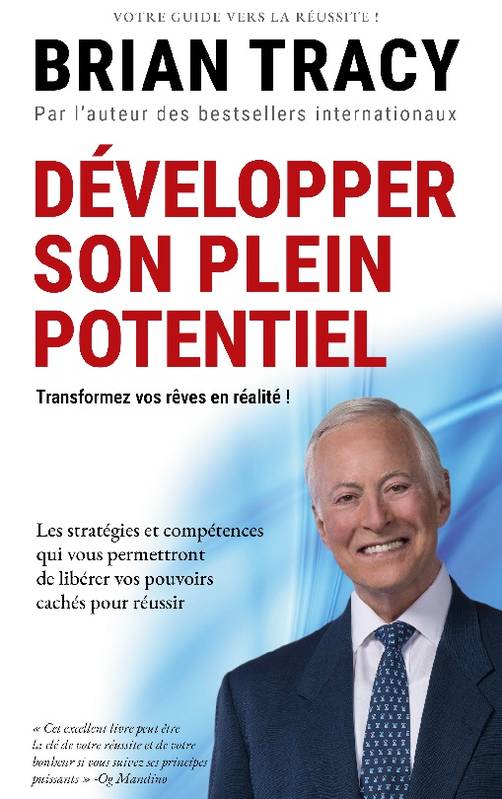 Développer son plein potentiel