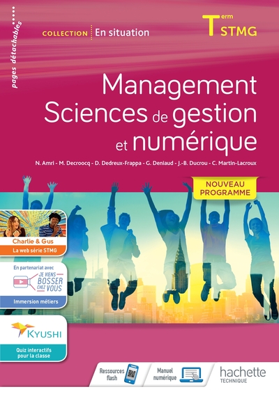 En Situation Management, Sciences De Gestion Et Numérique - Cahier De L'Élève - Éd. 2020, Term Stmg