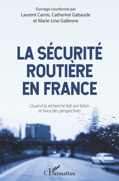 La sécurité routière en France