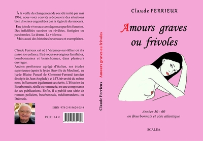 Amours graves ou Frivoles - Claude FERRIEUX